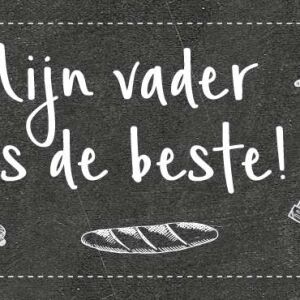 Verras jouw stoere, lieve, grappige vader