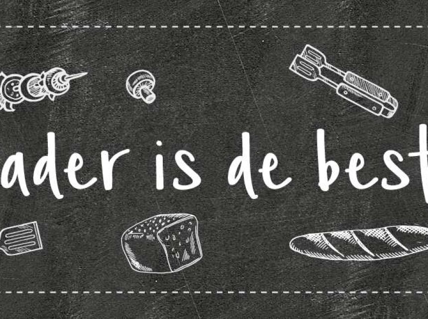 Verras jouw stoere, lieve, grappige vader